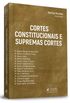 Cortes Constitucionais e Supremas Cortes