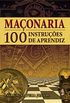 Maonaria - 100 instrues de aprendiz