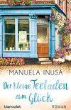Der kleine Teeladen zum Glck: Roman (Valerie Lane 1) (German Edition)
