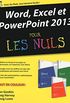 Word, Excel et PowerPoint 2013 pour les Nuls
