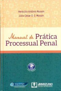 Manual de Prtica Processual Penal