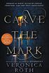Carve the Mark (English Edition)