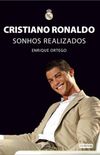 Cristiano Ronaldo - Sonhos Realizados