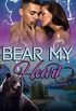 Bear My Heart: An Urban Fantasy Romance Novel (English Edition)