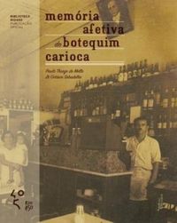 Memória Afetiva do Botequim Carioca