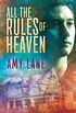 All the Rules of Heaven (All That Heaven Will Allow Book 1) (English Edition)