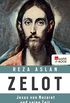 Zelot: Jesus von Nazaret und seine Zeit (German Edition)