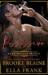 Possessive Park Avenue Prince