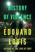 History of Violence: A Novel (English Edition)