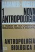NOVA ANTROPOLOGIA I - Antropologia Biolgica I
