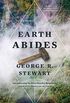 Earth Abides (English Edition)