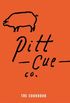 Pitt Cue Co. - The Cookbook (English Edition)