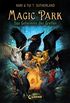 Magic Park 1 - Das Geheimnis des Greifen: Fantasy-Kinderbuch fr Jungen und Mdchen ab 11 Jahre (German Edition)