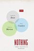 Nothing: Three Inquiries in Buddhism (TRIOS) (English Edition)