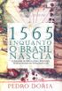 1565 - Enquanto o Brasil nascia