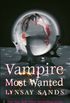 Vampire Most Wanted