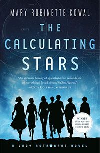 The Calculating Stars: A Lady Astronaut Novel (English Edition)