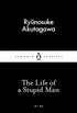 The Life of a Stupid Man (Penguin Little Black Classics) (English Edition)