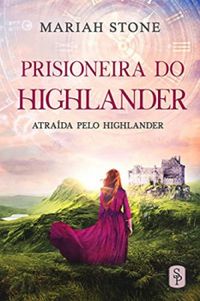 Prisioneira do Highlander
