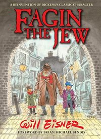 Fagin The Jew 10th Anniversary Edition (English Edition)