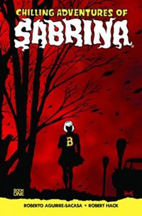 Chilling Adventures of Sabrina, Vol. 1: The Crucible
