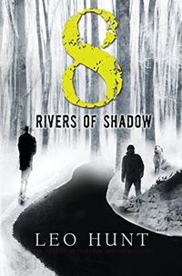 Eight Rivers of Shadow (The Host) (English Edition)