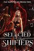 Selected for the Shifters