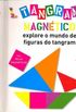 Tangram Magntico,Explore o mundo de figuras do tangram