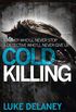 Cold Killing (DI Sean Corrigan, Book 1) (English Edition)