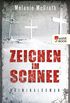 Zeichen im Schnee (Edie Kiglatuk 2) (German Edition)