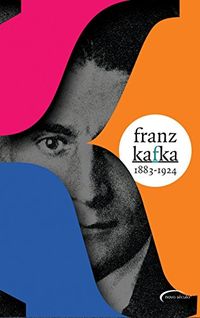 Box Franz Kafka: 1883-1924
