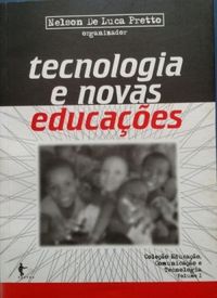 TECNOLOGIA E NOVAS EDUCAÇÕES
