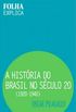 A Histria do Brasil no Sculo 20 (1920-1940)