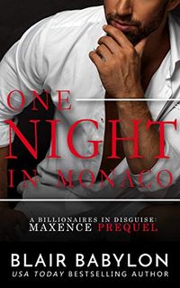 One Night in Monaco (Secret Billionaires Book 5) (English Edition)
