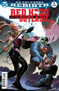 Red Hood and the Outlaws #05 - DC Universe Rebirth