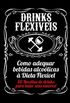 Drinks Flexveis