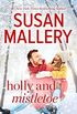 Holly and Mistletoe (Hometown Heartbreakers Book 5) (English Edition)