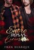 Entre Rosas & Lrios