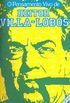 O Pensamento Vivo de Heitor Villa-Lobos