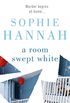 A Room Swept White: Culver Valley Crime Book 5, from the bestselling author of Havent They Grown (English Edition)