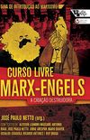 Curso livre Marx-Engels: A criao destruidora, volume 1