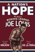  A Nations Hope  The Story of Boxing Legend Joe Louis