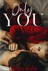 Only You (One and Only Book 1) (English Edition)