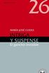 Intriga y suspense (Guas del escritor) (Spanish Edition)