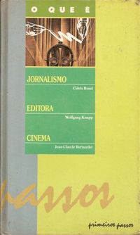 O que  Jornalismo - Editora - Cinema