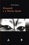 Foucault e a Teoria Queer
