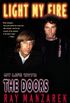 Light My Fire: My Life with The Doors (English Edition)