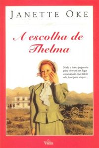 A Escolha de Thelma