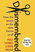 Dismembered: How the Conservative Attack on the State Harms Us All (English Edition)