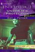 UNDER HIS PROTECTION (Bachelors at Large Book 1) (English Edition)
